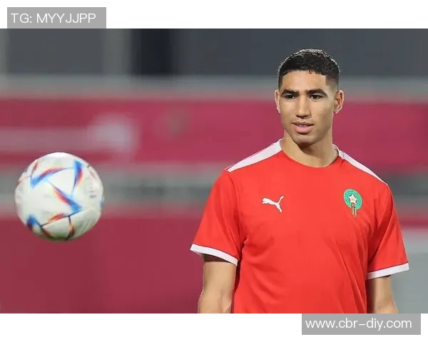 摩洛哥主帅坚定信心阿什拉夫将迅速恢复备战非洲杯曾为金球奖竞争者